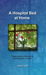 A_Hospital_Bed_at_Home_ebook_Cover